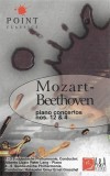 Wolfgang Amadeus Mozart - Ludwig van Beethoven - Piano Concertos Nos. 12 &amp; 4, Caseta audio