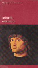 Istoria esteticii, Volumul al III-lea, Estetica moderna (partea I) foto