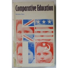 COMPARATIVE EDUCATION by NICHOLAS HANS , 1982