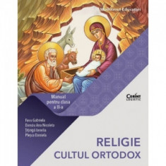 Religie Cultul Ortodox. Manual pentru clasa a II-a