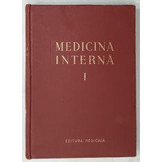 MEDICINA INTERNA VOLUMUL I : SEMEIOLOGIE SI TERAPEUTICA GENERALA , sub redactia ACAD . Dr. N. GH. LUPU . 1956