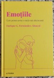 Emotiile: cum putem avea o viata mai afectuoasa - Enrique G. Fernandez-Abascal