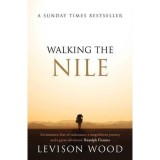 WALKING THE NILE