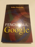 Fenomenul Google - JOHN Battele