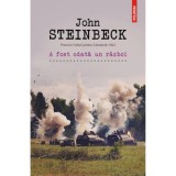 A fost odata un razboi, John Steinbeck, Polirom