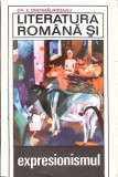 LITERATURA ROMANA SI EXPRESIONISMUL-OVID S. CROHMALNICEANU-301925
