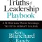 Simple Truths of Leadership Playbook: A 52-Week Game Plan for Becoming a Trusted Servant Leader