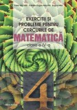 Cumpara ieftin Exercitii si probleme pentru cercurile de matematica. Clasa a IV-a. Editia a III-a/Petre Nachila, Catalin-Eugen Nachila, Eugen Nita
