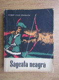 Robert Louis Stevenson - Sageata neagra