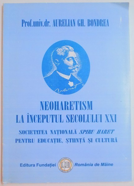 Neoharetism la inceputul secolului XXI - Aurelian Gh. Bondrea
