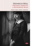 Onoarea pierduta a Katharinei Blum - Heinrich Boll, Mariana Sora