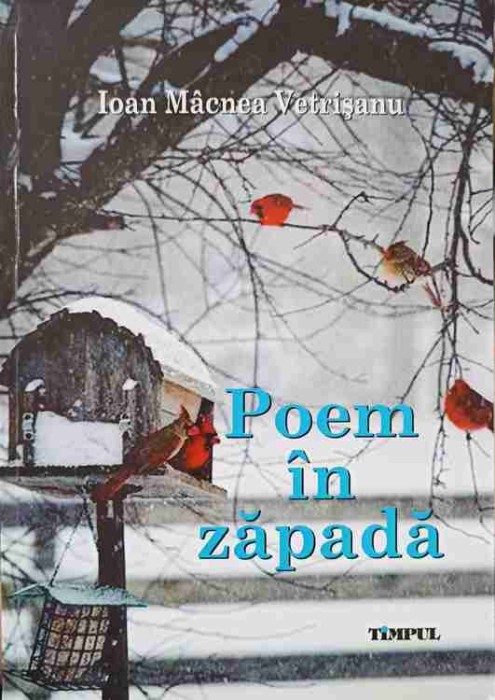 POEM IN ZAPADA (CU DEDICATIA AUTORULUI)-IOAN MACNEA VETRISANU-247024