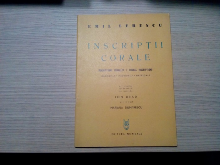 EMIL LERESCU (autograf) - Inscriptii corale - Madrigale - 1975, 36 p.; 385 ex.