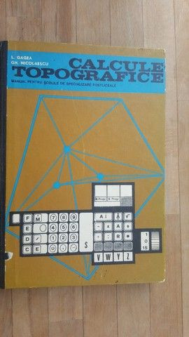 Calcule topografice- L.Gagea, Gh.Nicolaescu