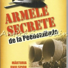 Armele Secrete De La Peenemunde - Roger Marty