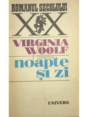 Virginia Woolf - Noapte și zi (editia 1987) foto