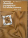 Aplicatii ale analizei drumului critic in instalatii montaj - M. D. Popescu