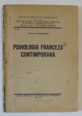 PSIHOLOGIA FRANCEZA CONTEMPORANA de NICOLAE MARGINEANU , 1932 foto