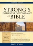 Strong&#039;s Exhaustive Concordance of the Bible