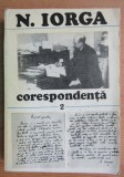 Nicolae Iorga - Corespondenta (volumul 2)