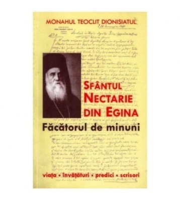 Teoclit Dionisiatul - Sfantul Nectarie din Egina Facatorul de minuni foto