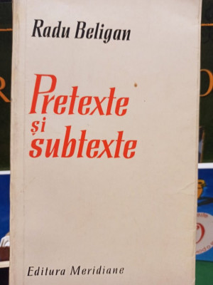 Radu Beligan - Pretexte si subtexte (editia 1968) foto