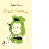 De-a timpul - Hanna BOTA