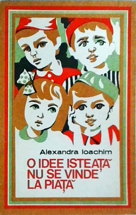 Alexandra Ioachim - O idee isteata nu se vinde la piata