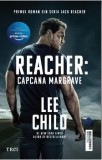 Cumpara ieftin Reacher: Capcana Margrave/Lee Child