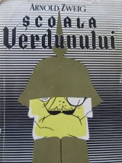 Scoala Verdunului - Arnold Zweig foto