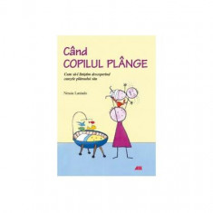 Când copilul plânge - Paperback brosat - Nessia Laniado - All