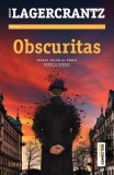 Obscuritas (Vol. 1) - Paperback brosat - David Lagercrantz - Trei