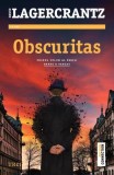 Obscuritas (Vol. 1) - Paperback brosat - David Lagercrantz - Trei, 2022