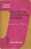 Cumpara ieftin Eseuri De Literatura Straina - Ovidiu Drimba