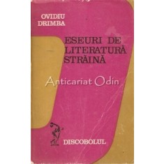 Eseuri De Literatura Straina - Ovidiu Drimba