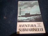 PETRE IANCU - AVENTURA SUBMARINULUI