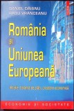 ROMANIA SI UNIUNEA EUROPEANA. INFLATIE, BALANTA DE PLATI, CRESTERE ECONOMICA-DANIEL DAIANU, RADU VRANCEANU-349714