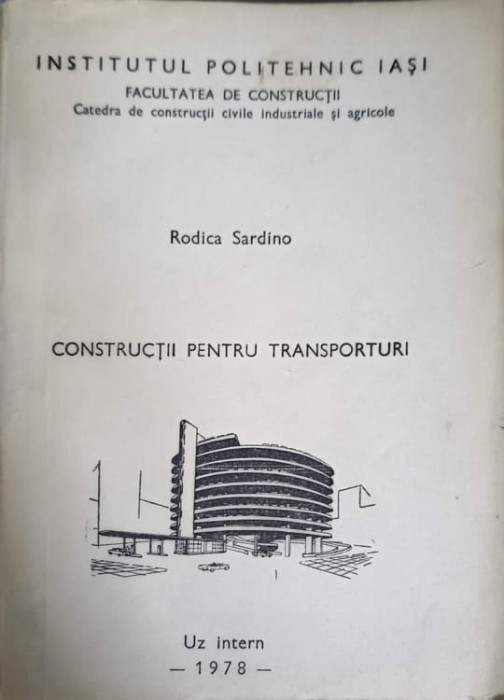 CONSTRUCTII PENTRU TRANSPORTURI-RODICA SARDINO