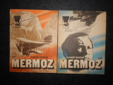 JOSEPH KESSEL - MERMOZ 2 volume