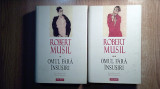 Robert Musil - Omul fara insusiri - 2 volume (Editura Polirom, 2008)
