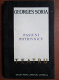 Georges Soria - Pasiuni potrivnice