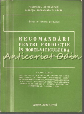 Recomandari Pentru Productie In Horti-Viticultura foto