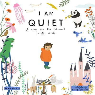 I Am Quiet: A Story for the Introvert in All of Us foto