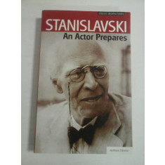 AN ACTOR PREPARES - STANISLAVSKI - CONSTANTIN STANISLAVSKI