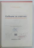 GUILLAUME AU COURT - NEZ par L. GABRIEL - ROBINET , illustrations de RENE PERON , 1971