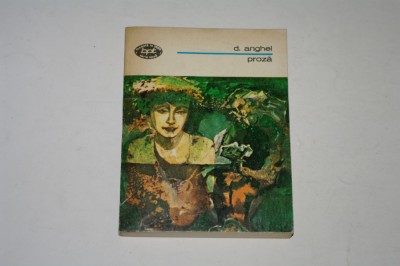 Proza - D. Anghel foto