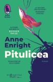 Cumpara ieftin Pitulicea, Anne Enright - Editura Humanitas
