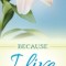 Because I Live - Bookmark - Easter - John 14:19