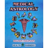Medical Astrology - 1998 - Eileen Nauman (BF28)