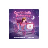 Goodnight Princess: The Perfect Bedtime Book!